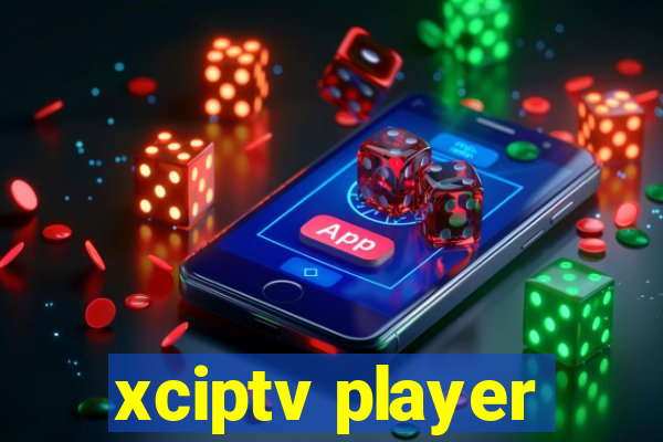 xciptv player